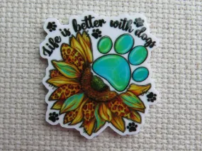 Life is Better with Dogs Needle Minder, Cover Minder, Magnet