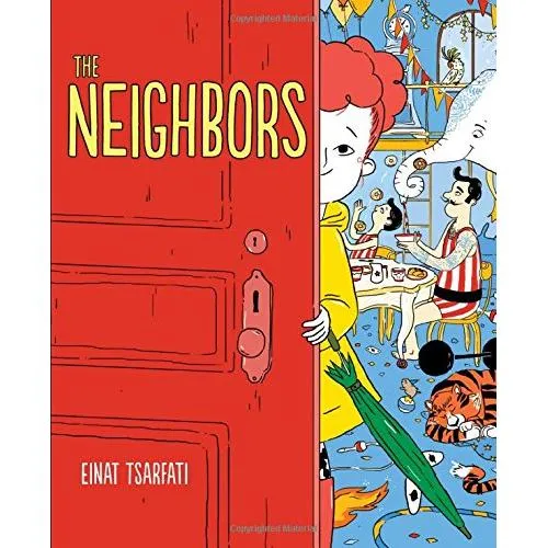 The Neighbors . Children's Book Einat Tsarfati